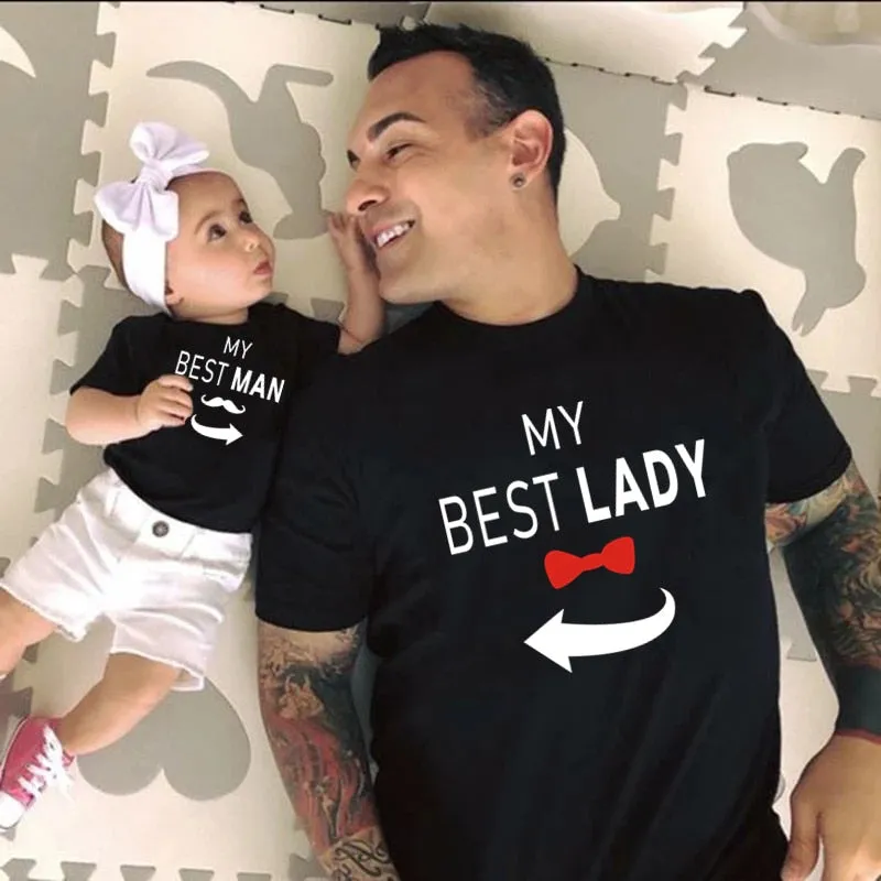 My Best Lady/My Best Man Family Matching Clothes Daddy-Kids T-shirt